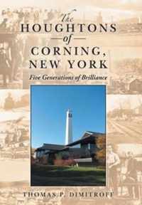 The Houghtons of Corning, New York