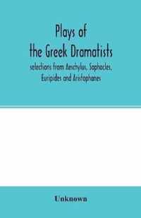 Plays of the Greek dramatists