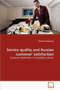 Service quality and Russian customer' satisfaction