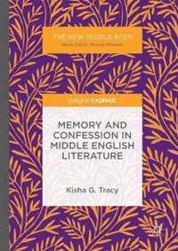 Memory and Confession in Middle English Literature