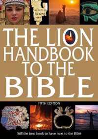 The Lion Handbook to the Bible Fifth Edition