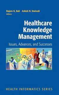 Healthcare Knowledge Management