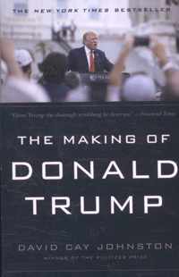 The Making Of Donald Trump