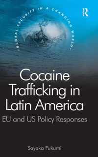 Cocaine Trafficking in Latin America