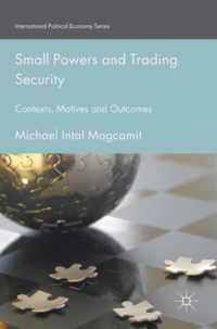 Small Powers and Trading Security