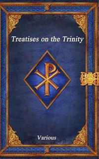 Treatises on the Trinity