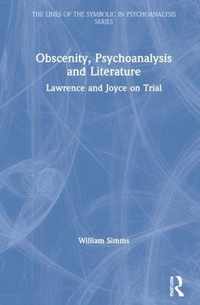 Obscenity, Psychoanalysis and Literature