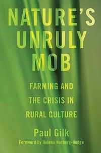 Nature's Unruly Mob