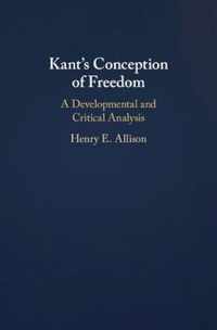 Kant's Conception of Freedom