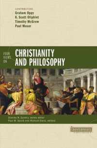 Four Views on Christianity and Philosophy