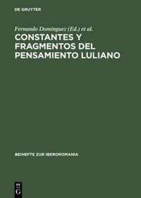 Constantes y Fragmentos del Pensamiento Luliano