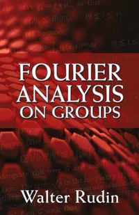 Fourier Analysis on Groups