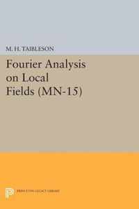 Fourier Analysis on Local Fields. (MN-15)