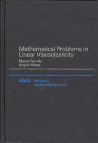 Mathematical Problems in Linear Viscoelasticity