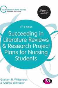 Succeeding in Literature Reviews and Research Project Plans for Nursing Students