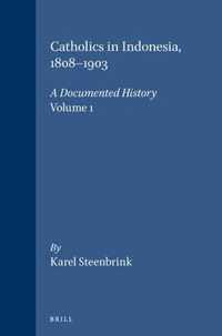 Catholics in Indonesia, 1808-1903