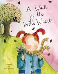 Walk in the Wild Woods