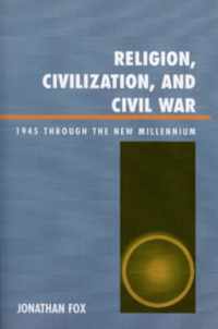 Religion, Civilization, and Civil War