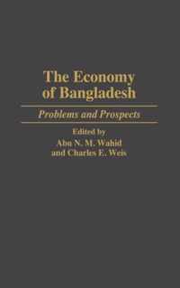 The Economy of Bangladesh