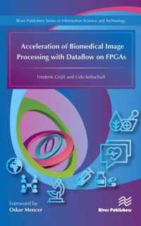 Acceleration of Biomedical Image Processing with Dataflow on FPGAs