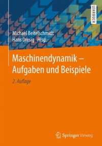 Maschinendynamik - Aufgaben Und Beispiele