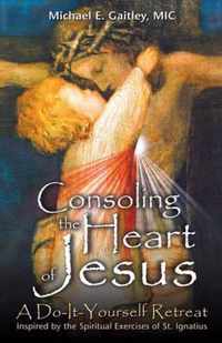 Consoling the Heart of Jesus