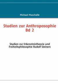 Studien zur Anthroposophie Bd. 2