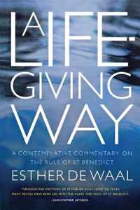 A Life-Giving Way