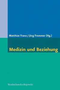 Medizin und Beziehung