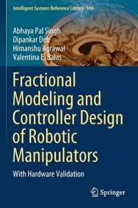 Fractional Modeling and Controller Design of Robotic Manipulators