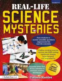 Real-Life Science Mysteries: Grades 5-8