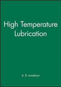 High Temperature Lubrication