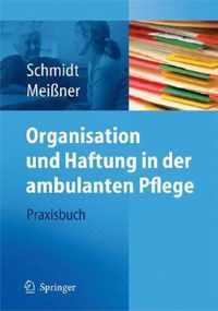 Organisation und Haftung in der ambulanten Pflege