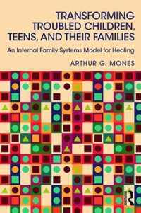 Transforming Troubled Children Teens