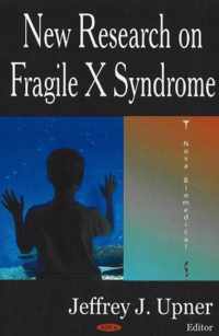 New Research on Fragile X Syndrome