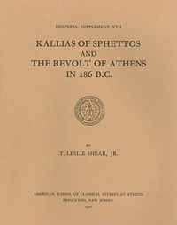 Kallias of Sphettos and the Revolt of Athens in 286 B.C.