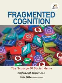 Fragmented Cognition