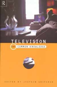 Television and Common Knowledge