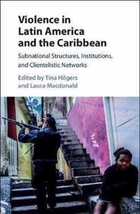 Violence in Latin America and the Caribbean