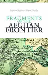 Fragments of the Afghan Frontier