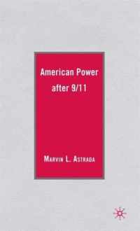 American Power After 9/11