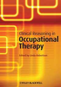 Clinical Reasoning Occupational Therapy