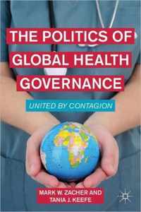 Politics Of Global Health Governance