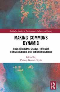 Making Commons Dynamic