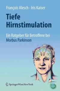 Tiefe Hirnstimulation Ein Ratgeber fuer Betroffene bei Morbus Parkinson