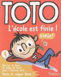 Toto L''Cole Est Finie