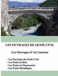 Les ouvrages de genie civil