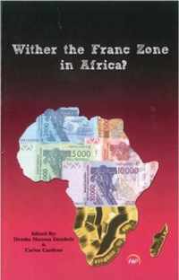 Wither The Franc Zone Of West Africa?