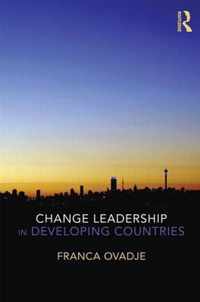 Change Leadership in Developing Countries