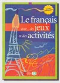 Francais Avec... Jeux Et Activites